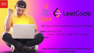 #8. LeetCode |Count the Number of Consistent Strings | Java 11 | Easy | #leetcode