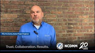 NCDMM Celebrates 20-Year Anniversary - Employee Testimonial - Mike Percherke
