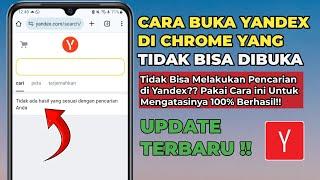 Cara Buka Yandex di Google Chrome yang Tidak Bisa Dibuka Terbaru 2024