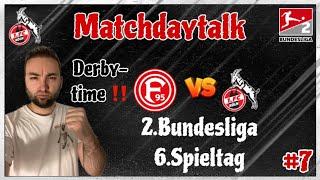 1. FC Köln tritt auswärts bei Fortuna Düsseldorf zum Rheinderby an! Meine Vorschau Matchdaytalk #7