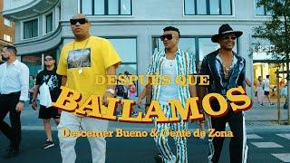 Descemer Bueno, Gente De Zona - Después Que Bailamos (Video Oficial)