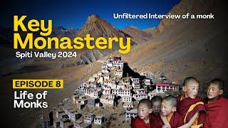 Key Monastery: Life of Monks at Remotest Place of INDIA | Spiti Valley Episode - 8