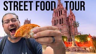 SAN MIGUEL DE ALLENDE Budget FOOD TOUR in Mexico’s Most BEAUTIFUL City