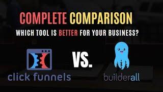 ClickFunnels vs BuilderAll: Which One is Better for Your Business?