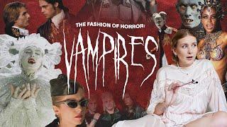 The Fashion of Horror: Vampires