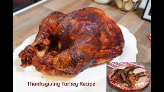 Thanksgiving Turkey Recipe | Tips for Most Tender Meat & Crisp Skin | A-Z Step by Step Turkey Recipe