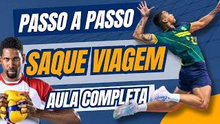 SAQUE VIAGEM PASSO A PASSO | AULA COMPLETA | VOLEIBOL