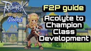 F2P guide Acolyte to Champion- Ragnarok Origin Global