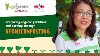 Episode 16: Producing Organic Fertilizer and Earning through Vermicomposting