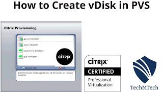 How to Create vDisk | Citrix Provisioning Services