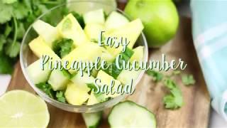 Easy Pineapple Cucumber Salad