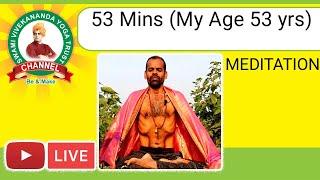 53 MINS SO HUM MEDITATION FOR ALL DISEASES | CONCENTRATION | MEMORY | SLEEP | SWAMI VIVEKANANDA YOGA