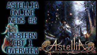 Astellia Online MMORPG News #2 - CBT 1 Overview (Details, Level 50, Servers, Combat, A:IR)  (1080p)