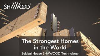 SHAWOOD Technical by Sekisui House