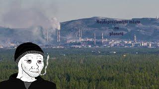 Nejdepresivnější město na planetě, Norilsk