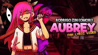 Rodrigo Zin - Aubrey | (FAN LYRIC VIDEO)