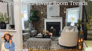 NEW! WINTER 2022 LIVING ROOM TOUR/INTERIOR DESIGN TRENDS/DECORATING IDEAS #designedbytheboss