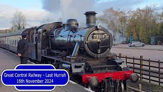 Great Central Railway - The Last Hurrah - 16th November 2024