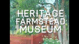 HERITAGE FARMSTEAD MUSEUM