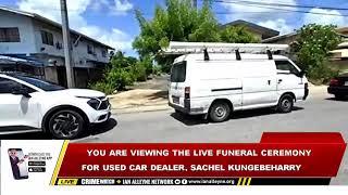 FUNERAL SERVICE FOR USED CAR DEALER, SACHEL KUNGEBEHARRY- THURSDAY 10TH OCTOBER 2024.