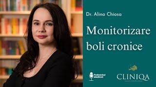 Dr. Alina Chiosa | MONITORIZAREA Bolilor Cronice