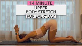 14MIN upper body stretch for everyday to release tension and relieve stress