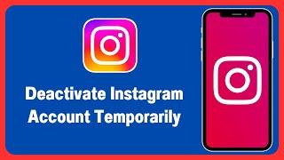 How to Deactivate Instagram Account Temporarily New Update 2024 in iPhone