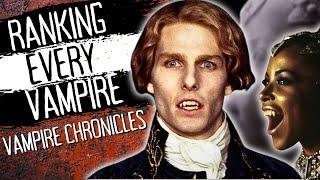 Ranking Every Anne Rice Vampire From Weakest To Strongest || Vampire Chronicles