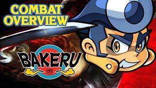 BAKERU | Combat Overview