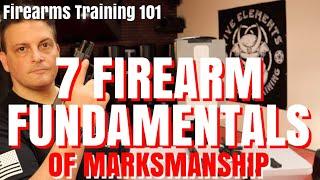 7 FIREARMS FUNDAMENTALS - FIREARMS TRAINING FOR BEGINNERS - FIREARMS 101 - Five Elements Tactical