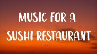 Harry Styles - Music For a Sushi Restaurant (Lyrics)