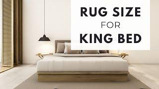 Best Rug Size for a King Bed