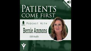 Patients Come First Podcast w/ Bernie Ammons