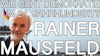 Demokratie erneuern! - Rainer Mausfeld - DAI Heidelberg 2020