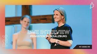 Heilung & Prophetie - Andrea Mayr-Melnhof | Interview | Pfingsten24