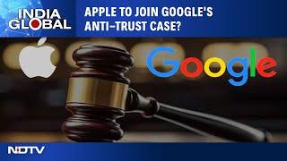 Apple Seeks To Join Google’s U.S. Antitrust Trial | Google Faces Uncertain Future Ahead Of A Trial