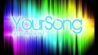 Your Song (remastered)
