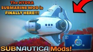 The NEW HYDRA SUBMARINE MOD is FINALLY HERE!