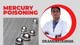 Tutorial 43- MERCURY POISONING