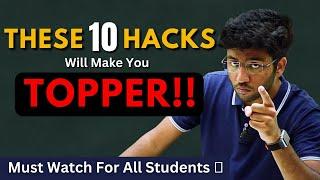 These 10 Tips From Toppers Will Change You | Must Watch For All Students