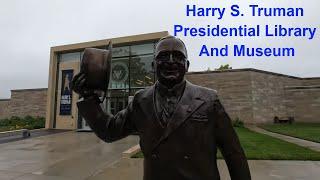 Harry S. Truman Presidential Library And Museum - Independence, Missouri