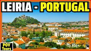 Leiria: Beautiful City with Great Quality of Life in Central Portugal! [4K]