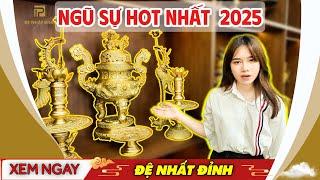 Đệ Nhất Đỉnh giới thiệu mẫu Ngũ Sự mới nhất 2025