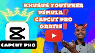 Update Terbaru Youtuber Pemula 2025 | Capcut Pro Gratis Apakah Masih Berguna⁉️