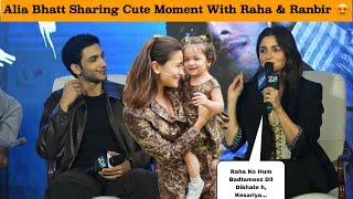 Alia Bhatt Talk About Her Daughter Raha  During Jigra Movie Promotion In Delhi 