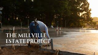 Episode 1: Laying the Foundation for Millville Estate | Tavo Custom Homes Series