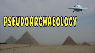 Pseudoarchaeology