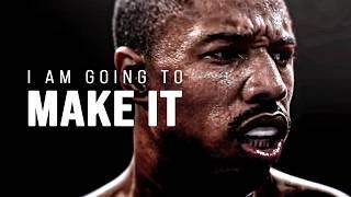 I AM GOING TO MAKE IT - Powerful Motivational Video