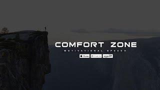 COMFORT ZONE - Powerful Motivational Speech