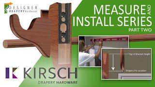 Kirsch Drapery Hardware - Hanging Brackets For Wood Drapery Poles (Rod Installation Series - Part 2)